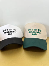 Load image into Gallery viewer, Husbands Tab Hat
