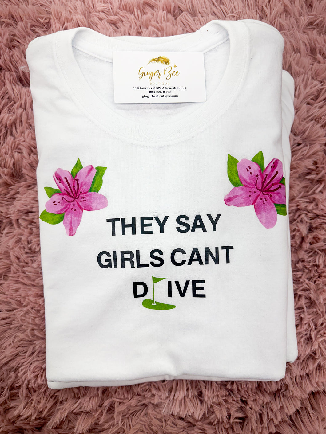 THEY SAY GIRLS CANT DRIVE T-Shirt
